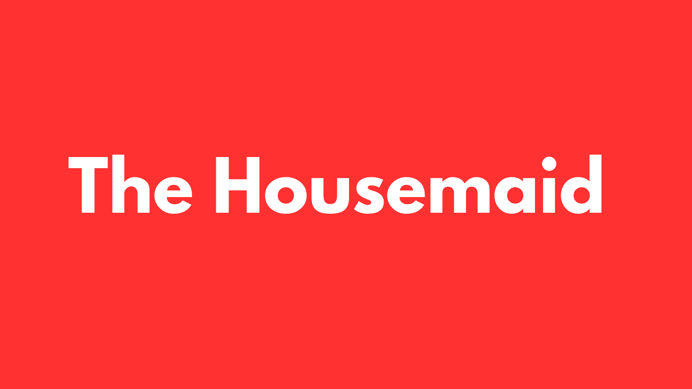 The Housemaid