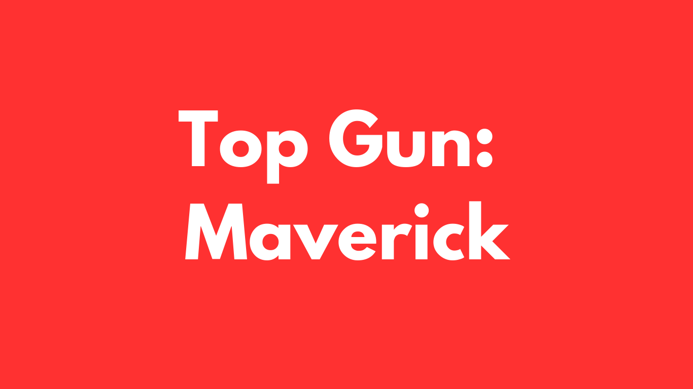 Top Gun: Maverick