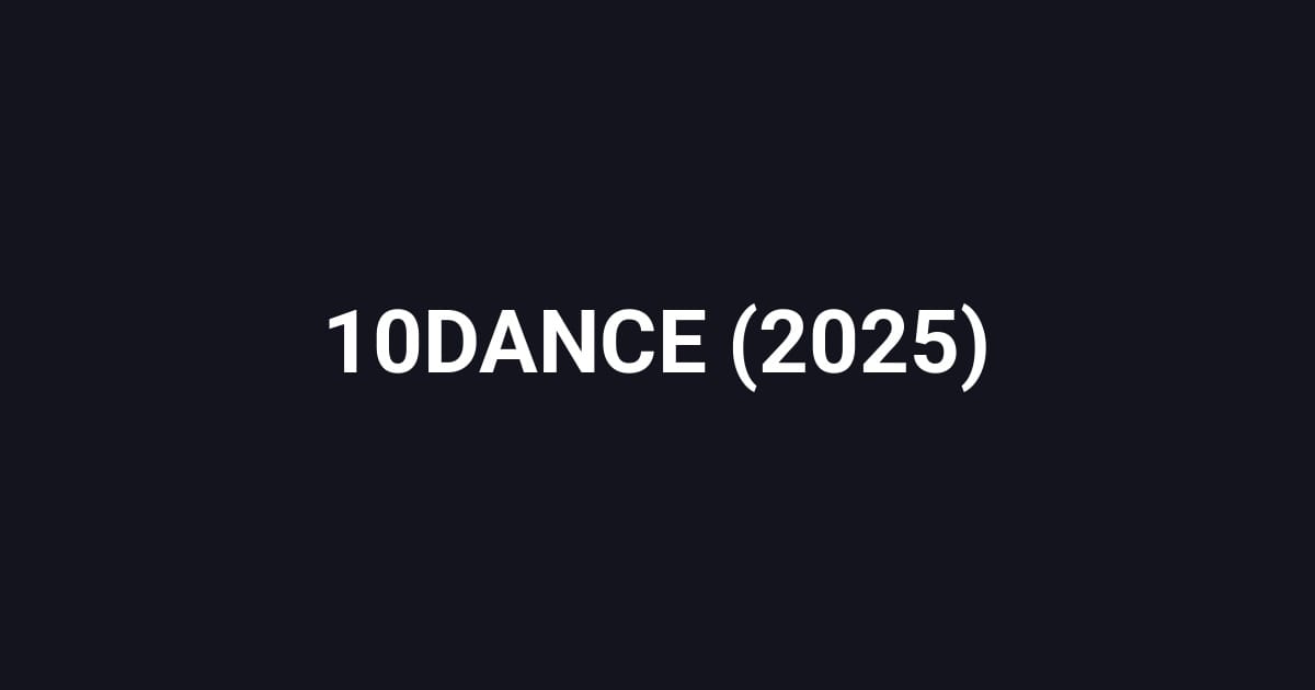 10DANCE (2025)