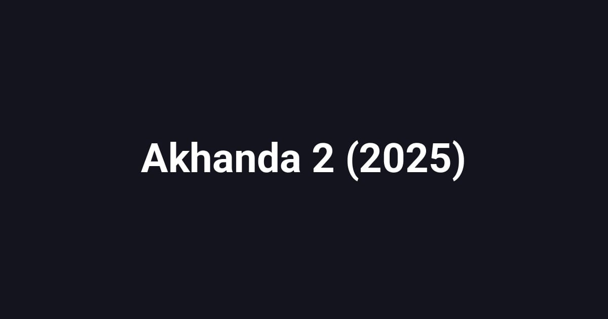 Akhanda 2 (2025)