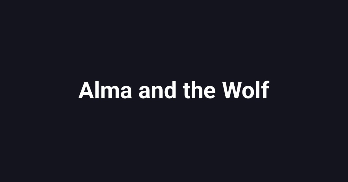 Alma and the Wolf