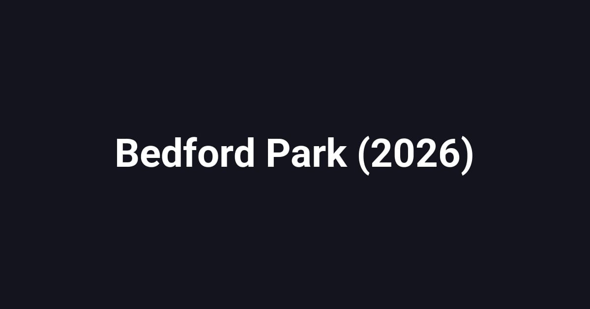 Bedford Park (2026)