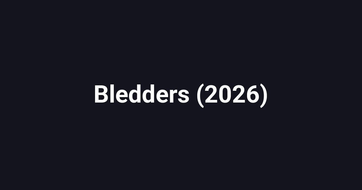 Bledders (2026)