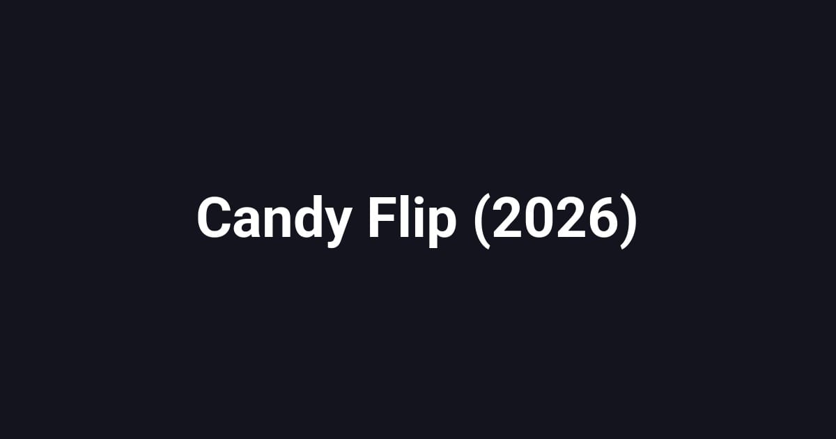 Candy Flip (2026)