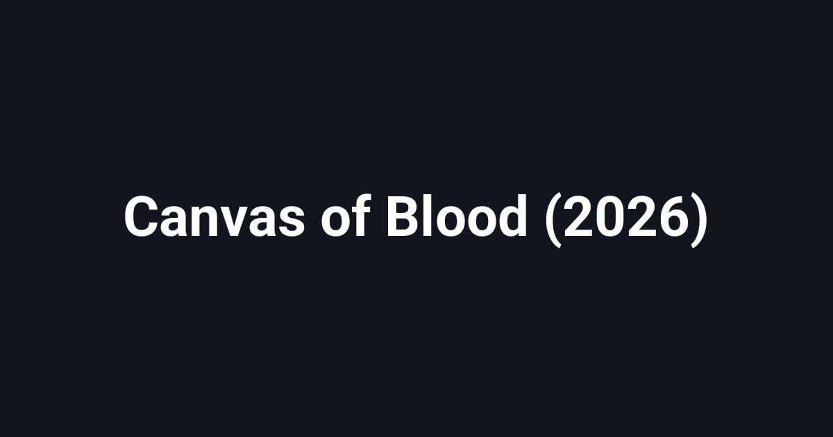 Canvas of Blood (2026)
