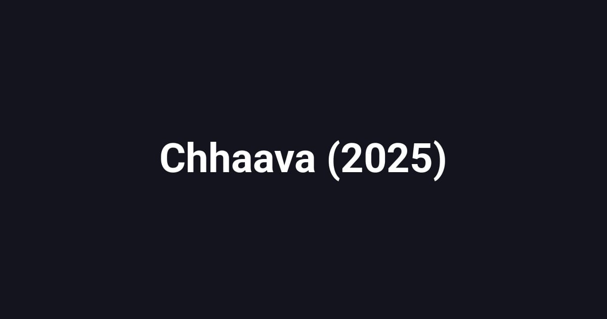 Chhaava (2025)