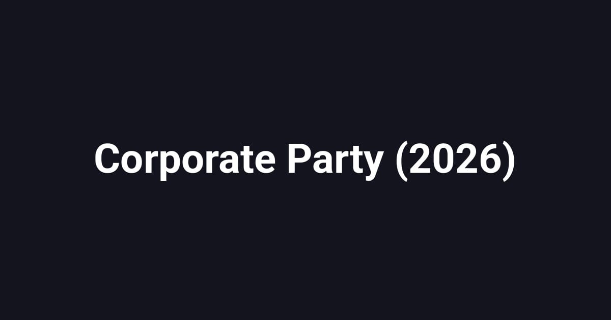 Corporate Party (2026)