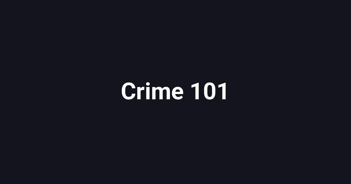 Crime 101