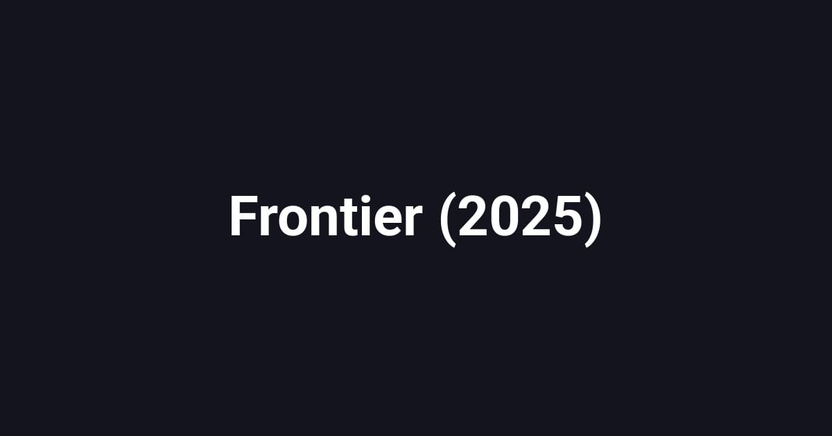 Frontier (2025)