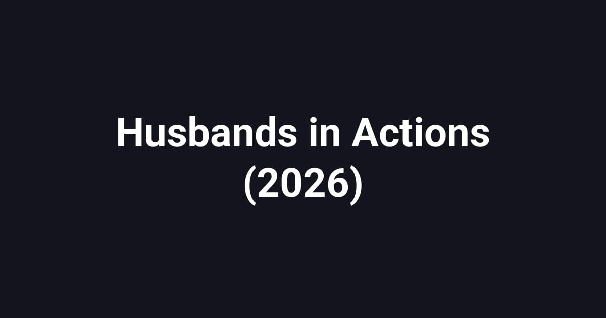 Husbands in Actions (2026)