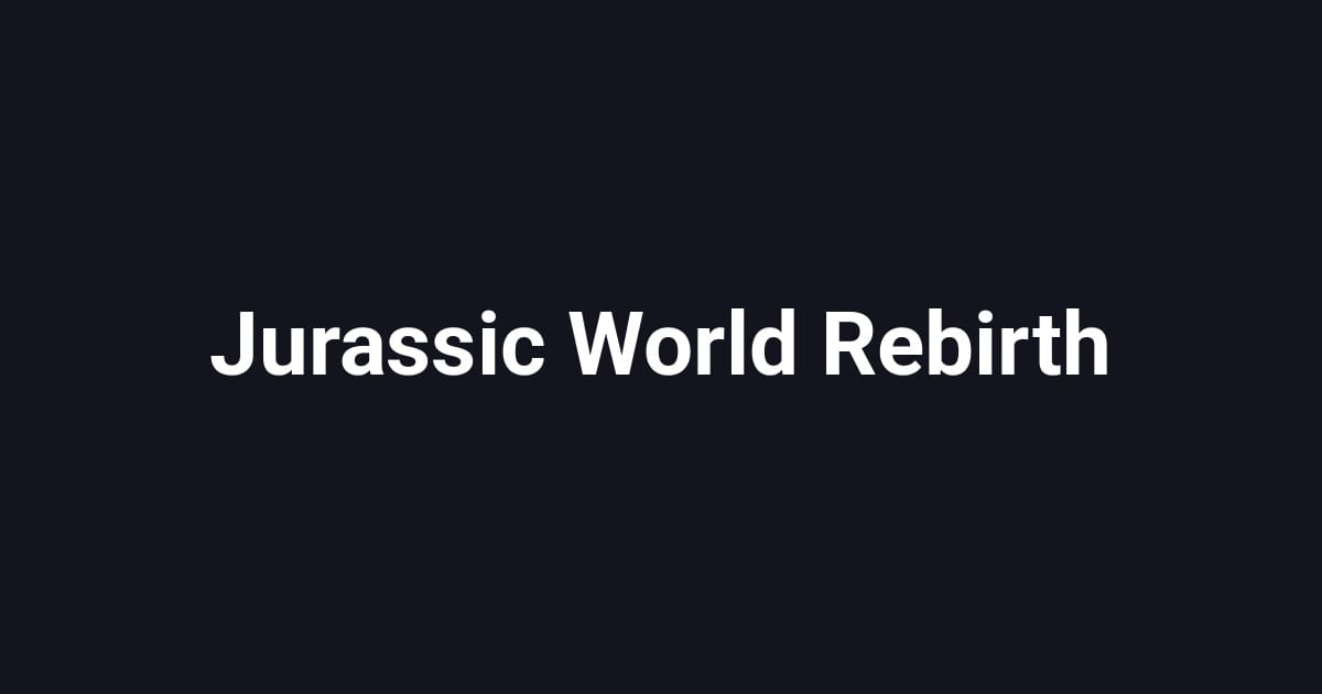 Jurassic World Rebirth