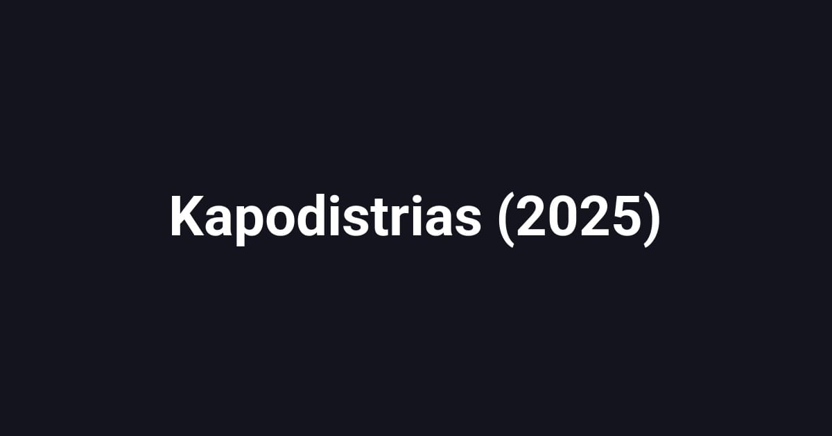 Kapodistrias (2025)