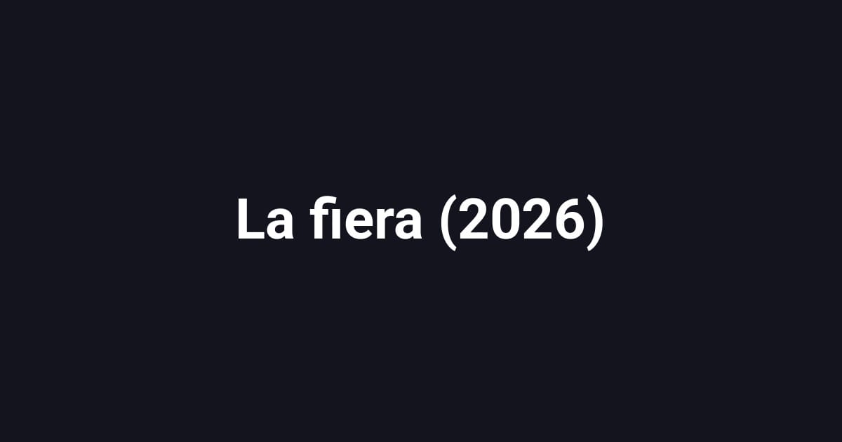 La fiera (2026)