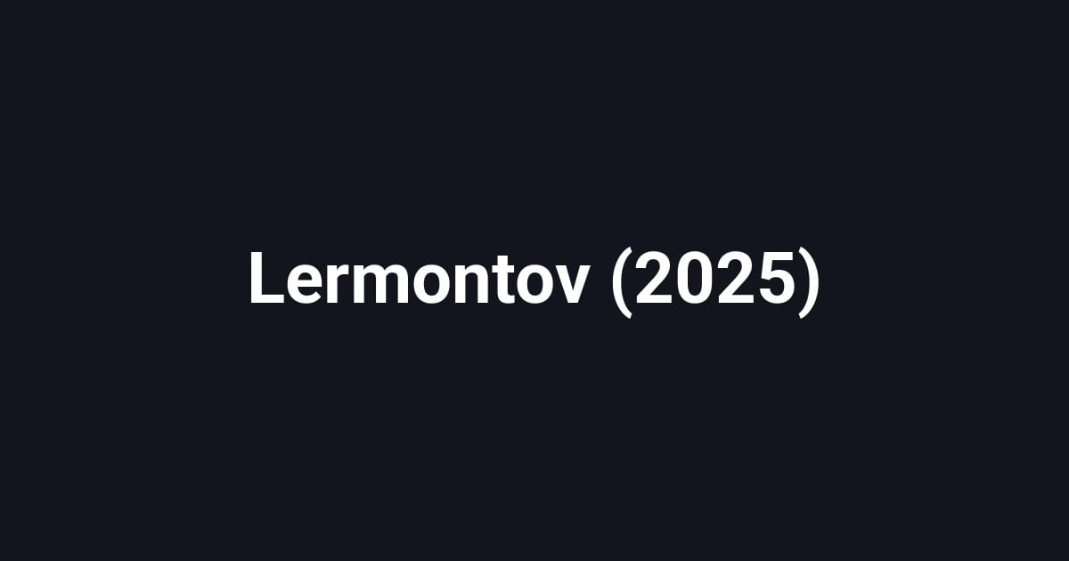 Lermontov (2025)