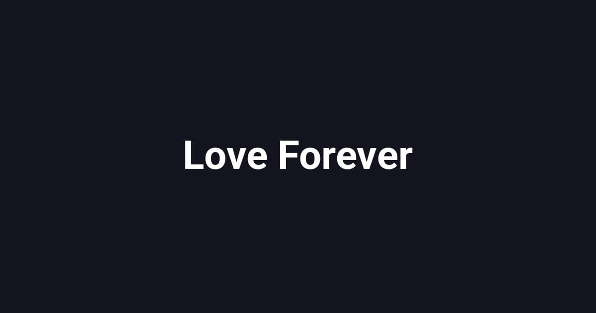 Love Forever