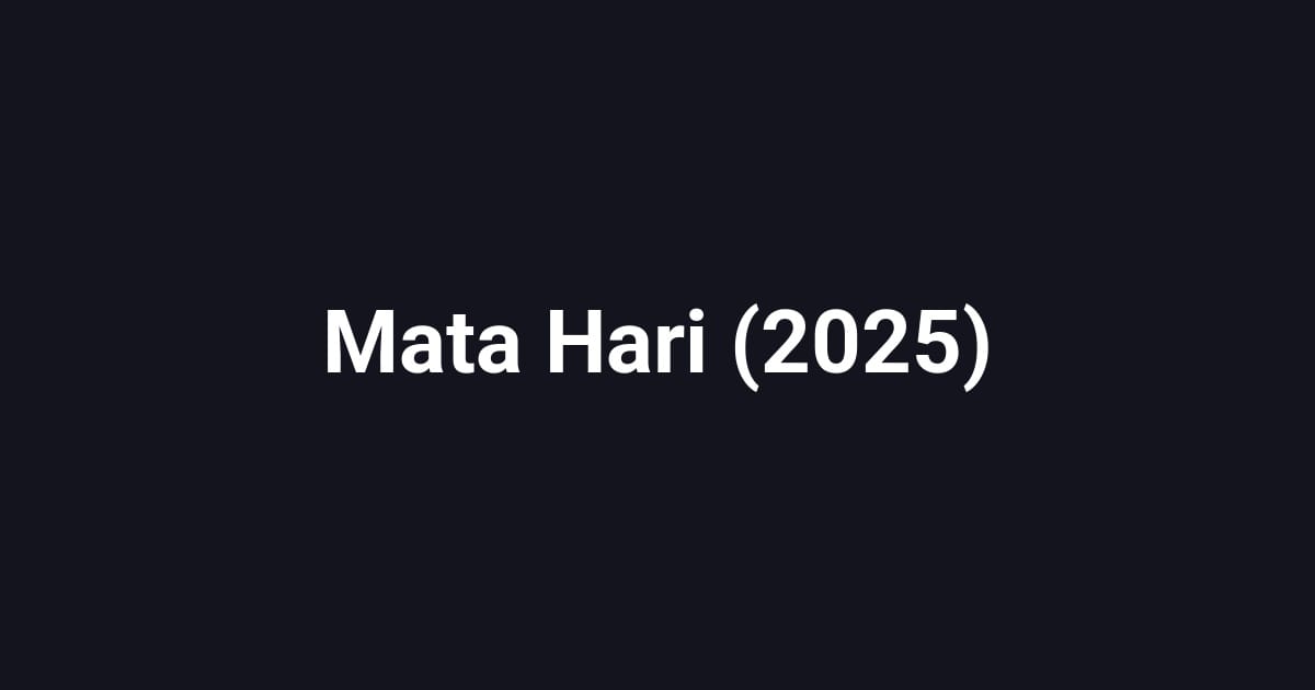 Mata Hari (2025)