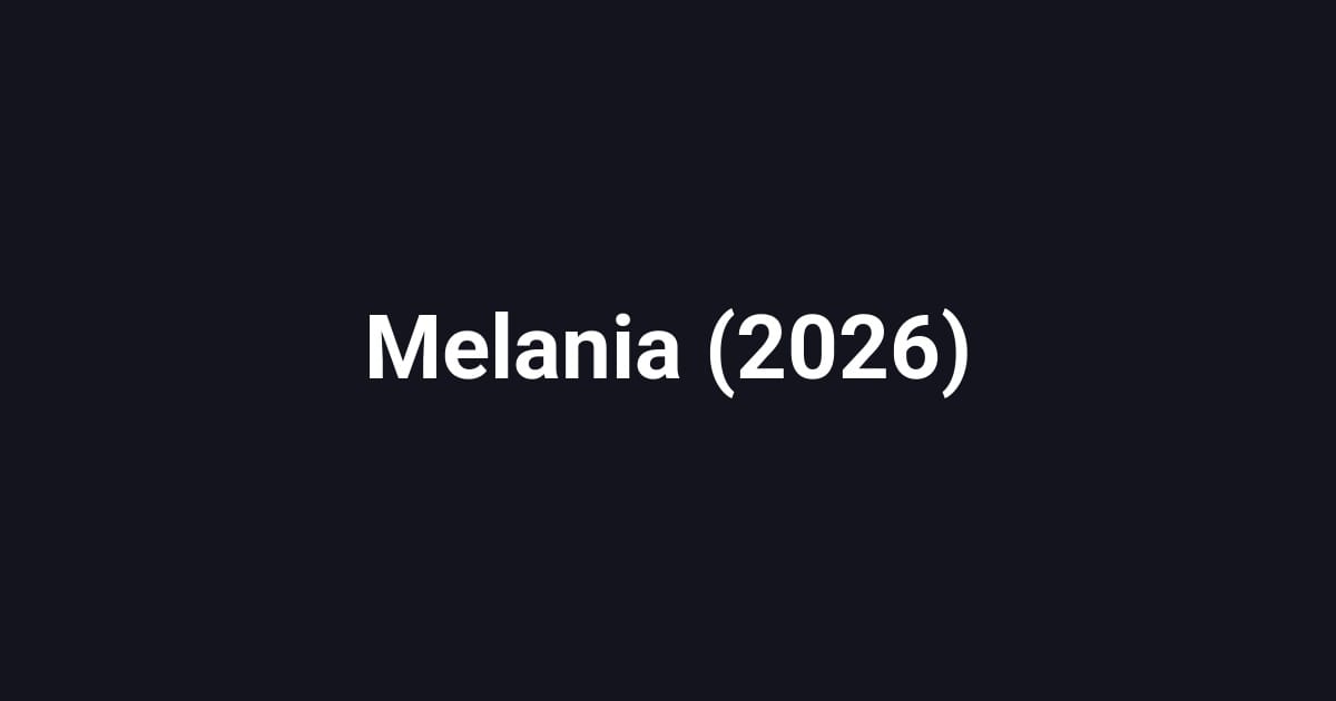Melania (2026)
