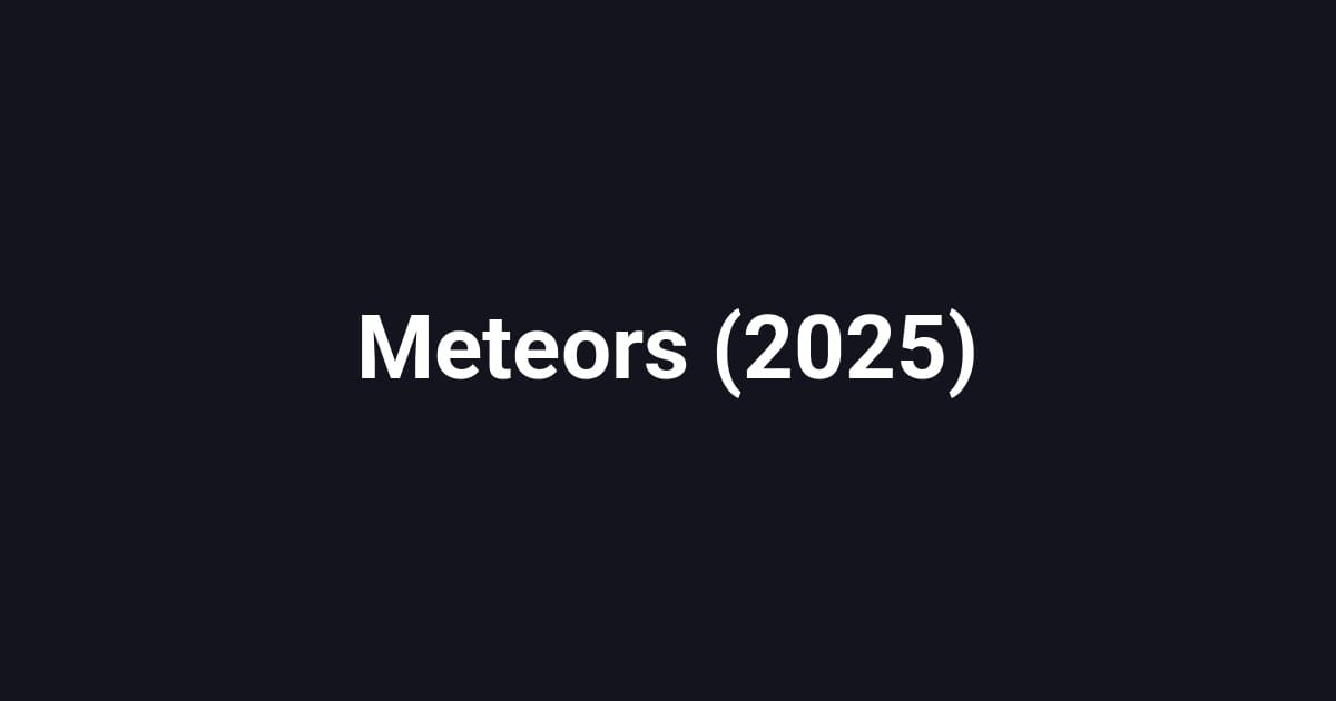 Meteors (2025)
