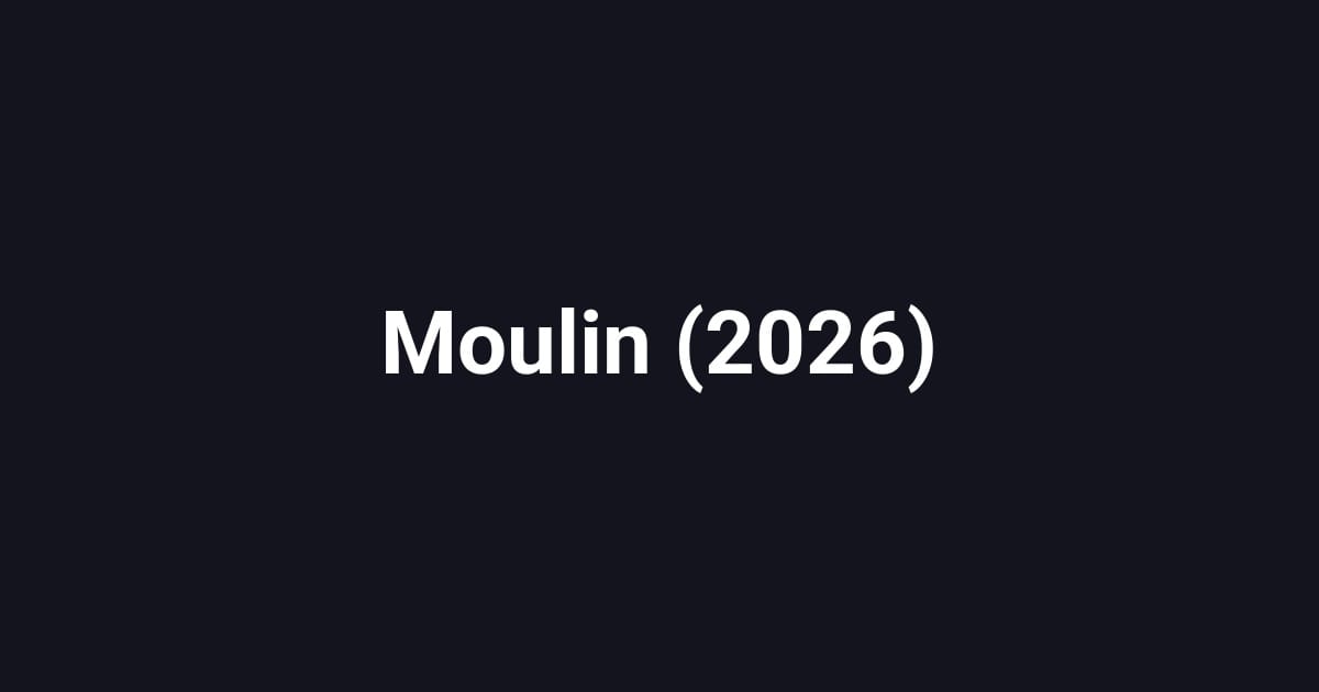 Moulin (2026)