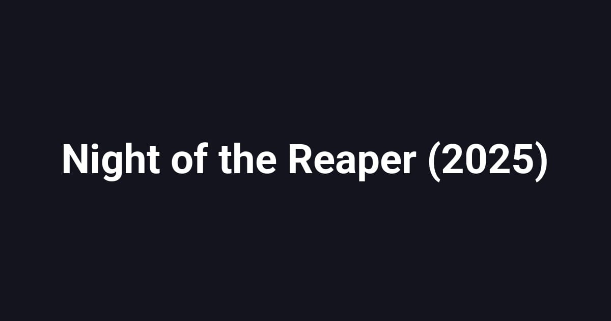 Night of the Reaper (2025)