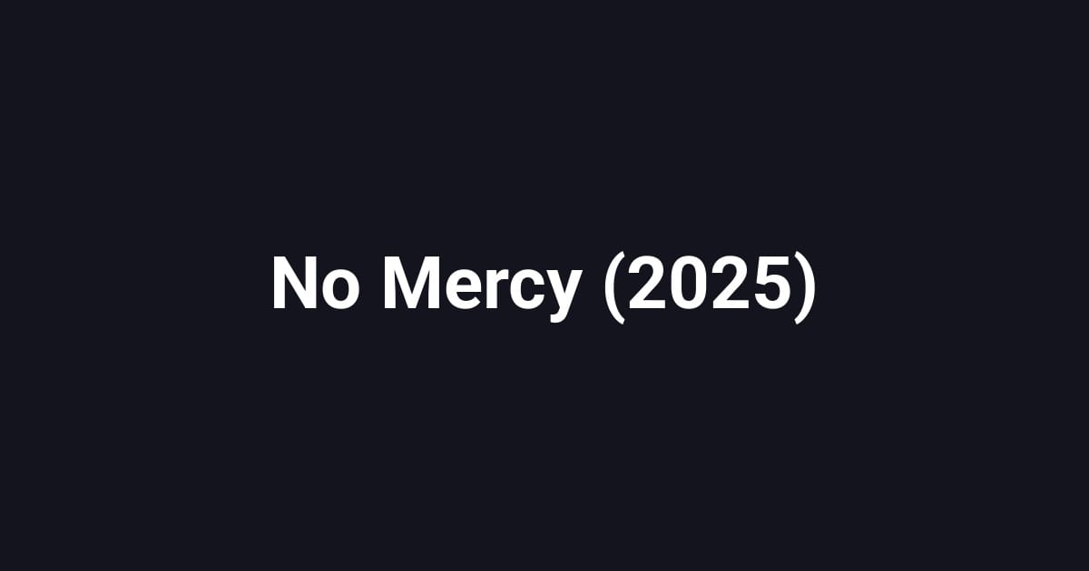 No Mercy (2025)