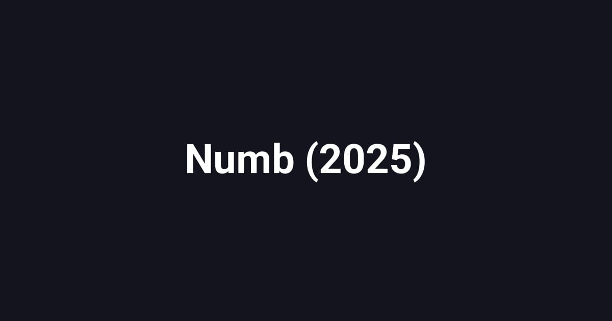 Numb (2025)