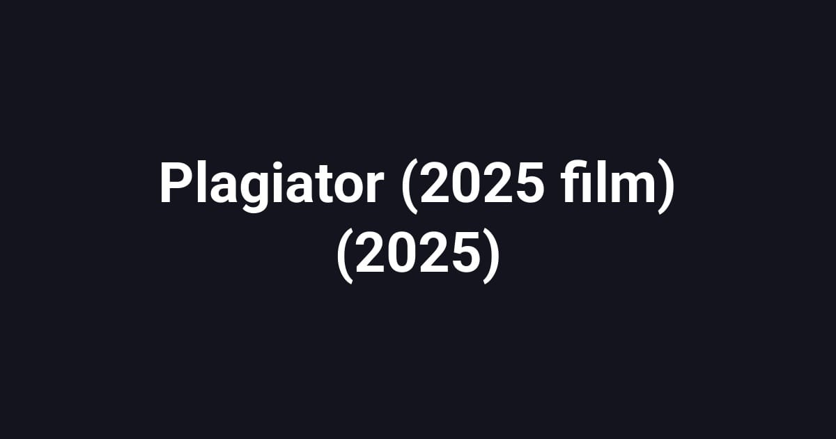 Plagiator (2025 film) (2025)