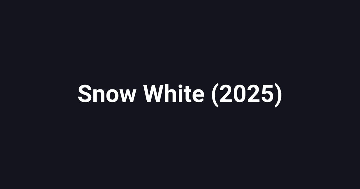 Snow White (2025)