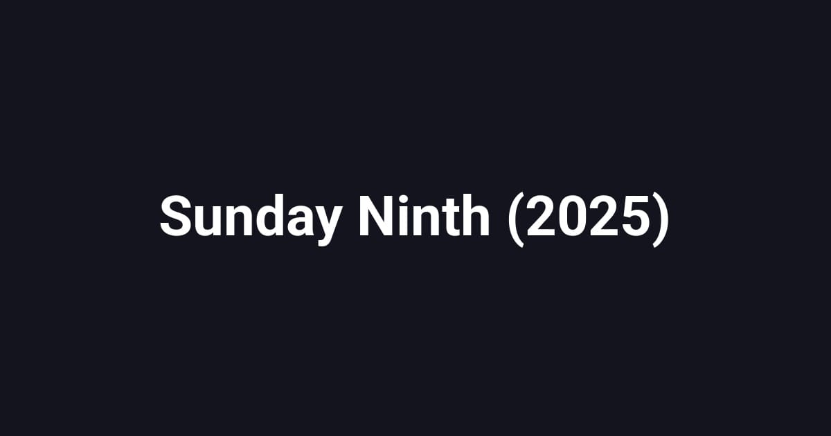 Sunday Ninth (2025)