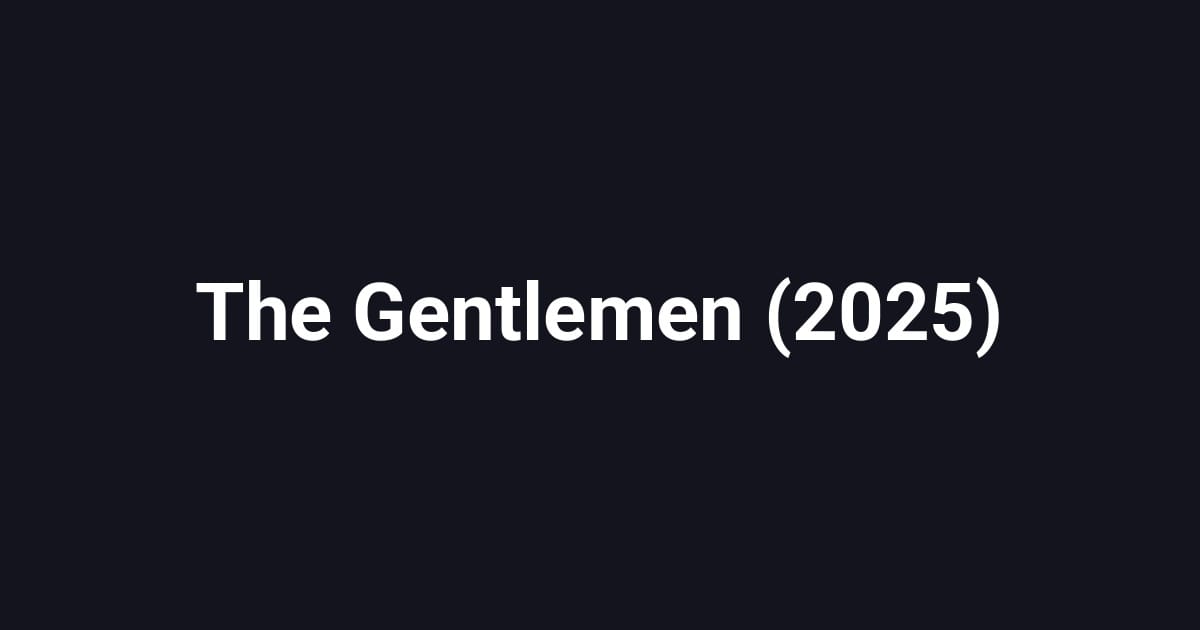 The Gentlemen (2025)