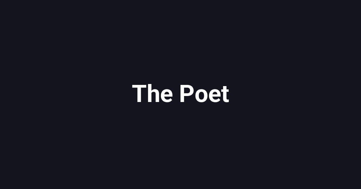 The Poet
