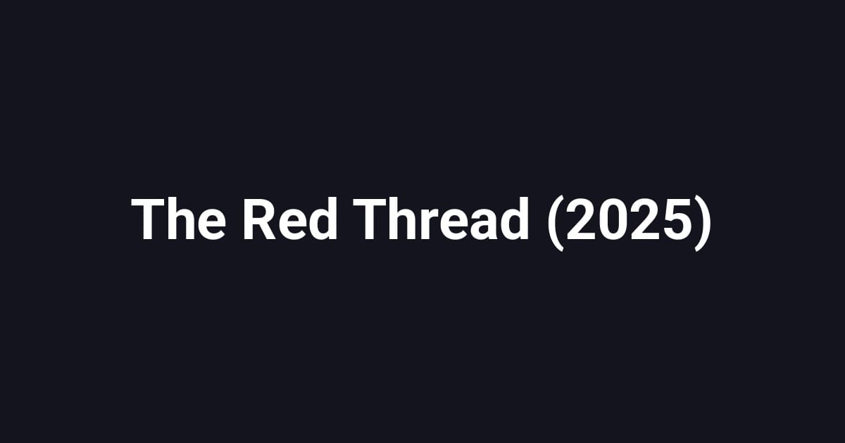 The Red Thread (2025)