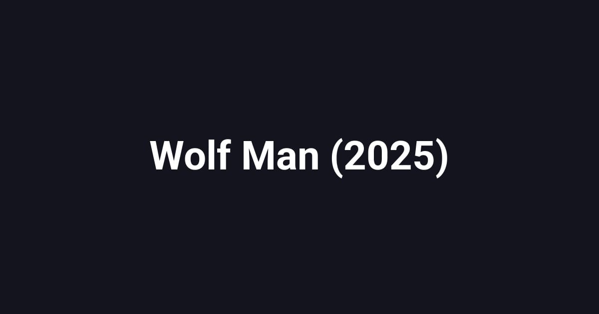 Wolf Man (2025)