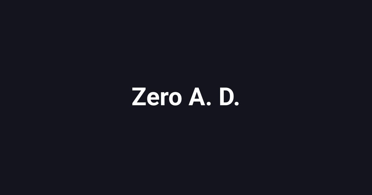 Zero A. D.