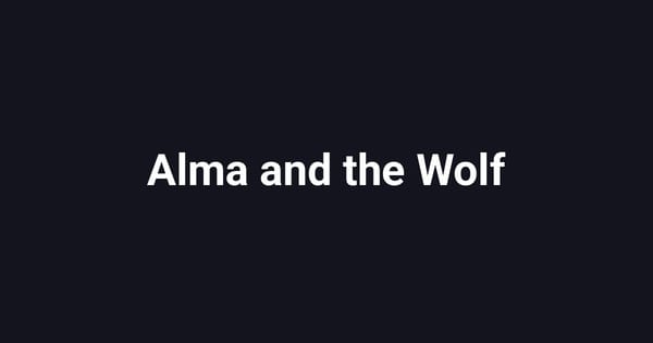 Alma and the Wolf