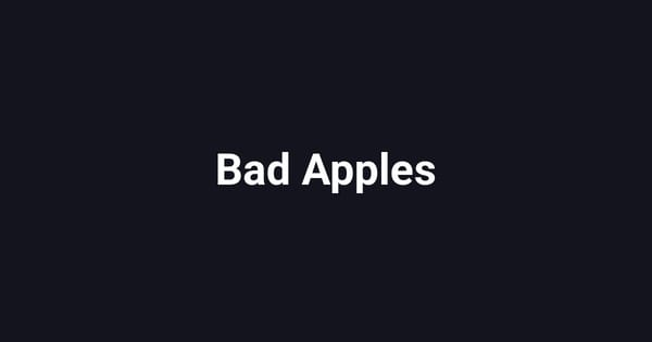 Bad Apples