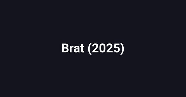 Brat (2025)