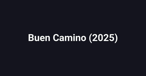 Buen Camino (2025)