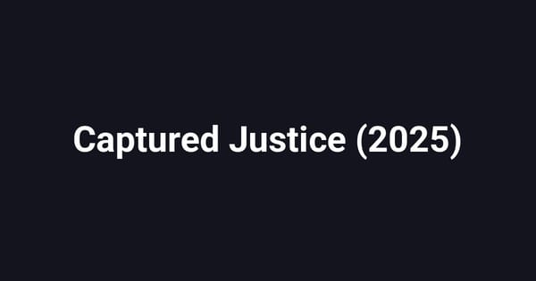 Captured Justice (2025)