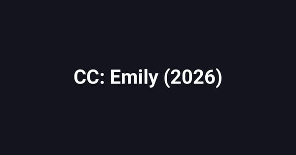 CC: Emily (2026)