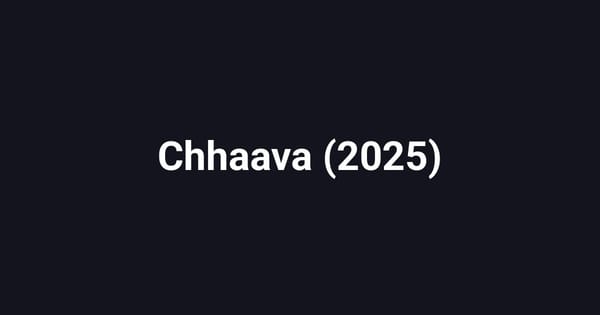 Chhaava (2025)