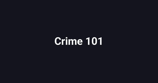 Crime 101