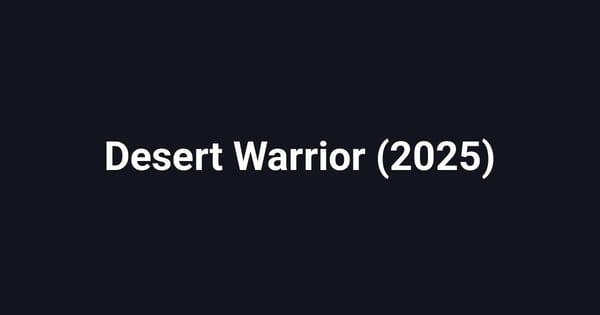 Desert Warrior (2025)