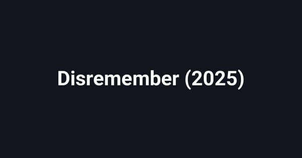 Disremember (2025)