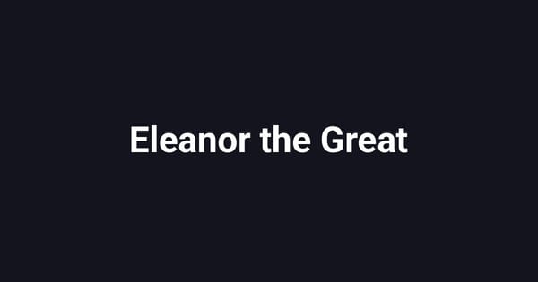 Eleanor the Great