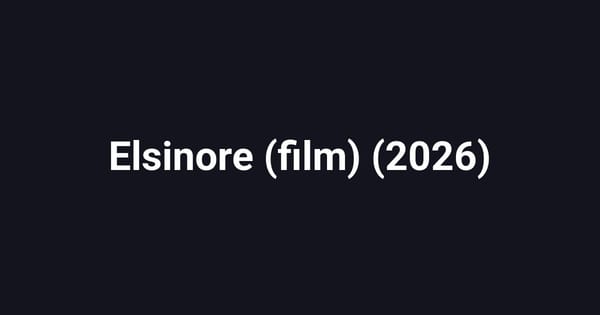 Elsinore (film) (2026)