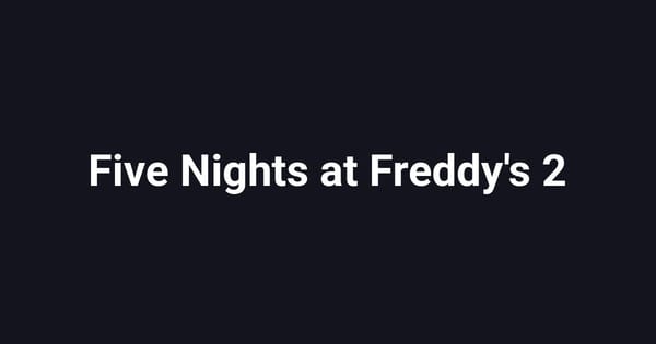 Five Nights at Freddy's 2