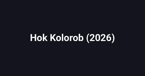Hok Kolorob (2026)