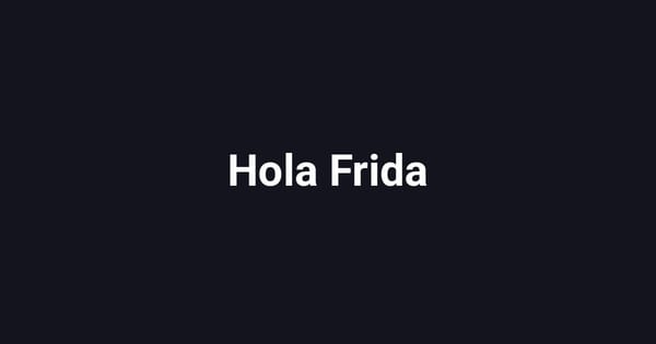 Hola Frida
