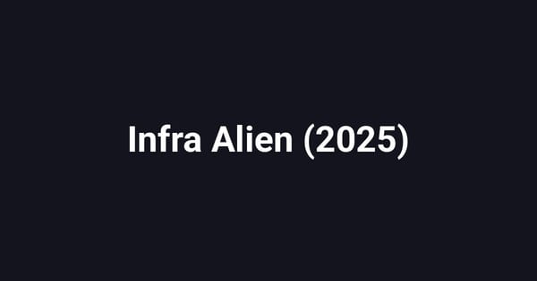 Infra Alien (2025)